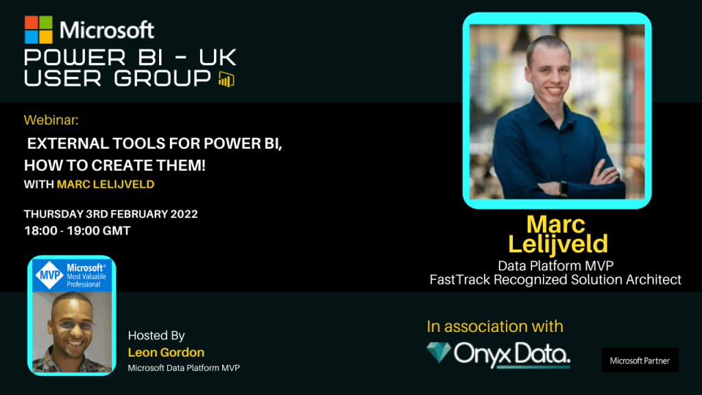 Microsoft Power BI UK User Group – External tools for Power BI how to create them! With Marc Lelijveld