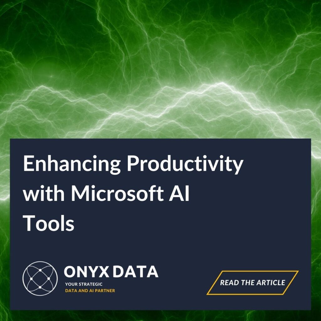 Enhancing Productivity with Microsoft AI Tools