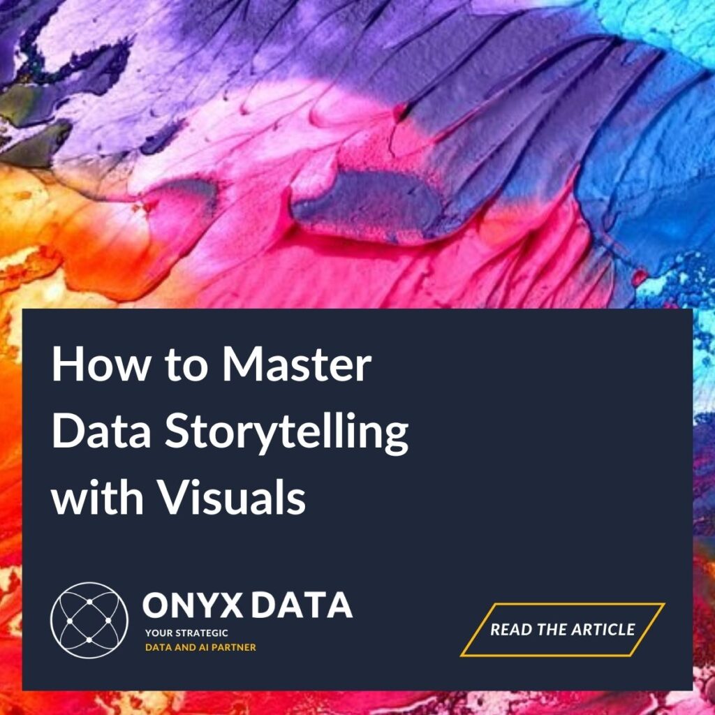 How to Master Data Storytelling with Visuals